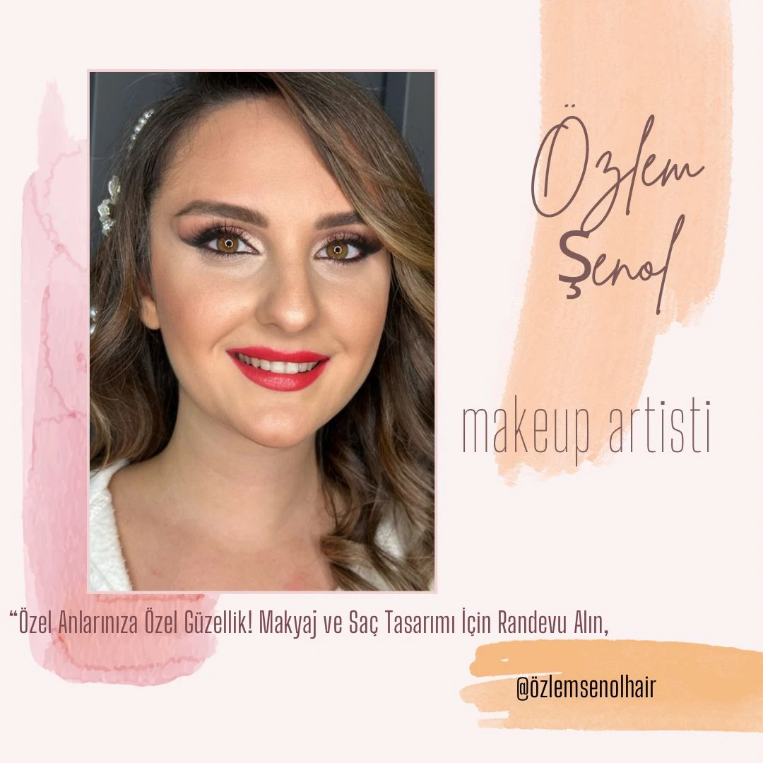 Özlem Şenol makeup